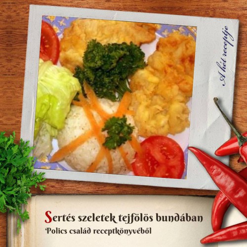 Sertés szelet tejfölös bundában